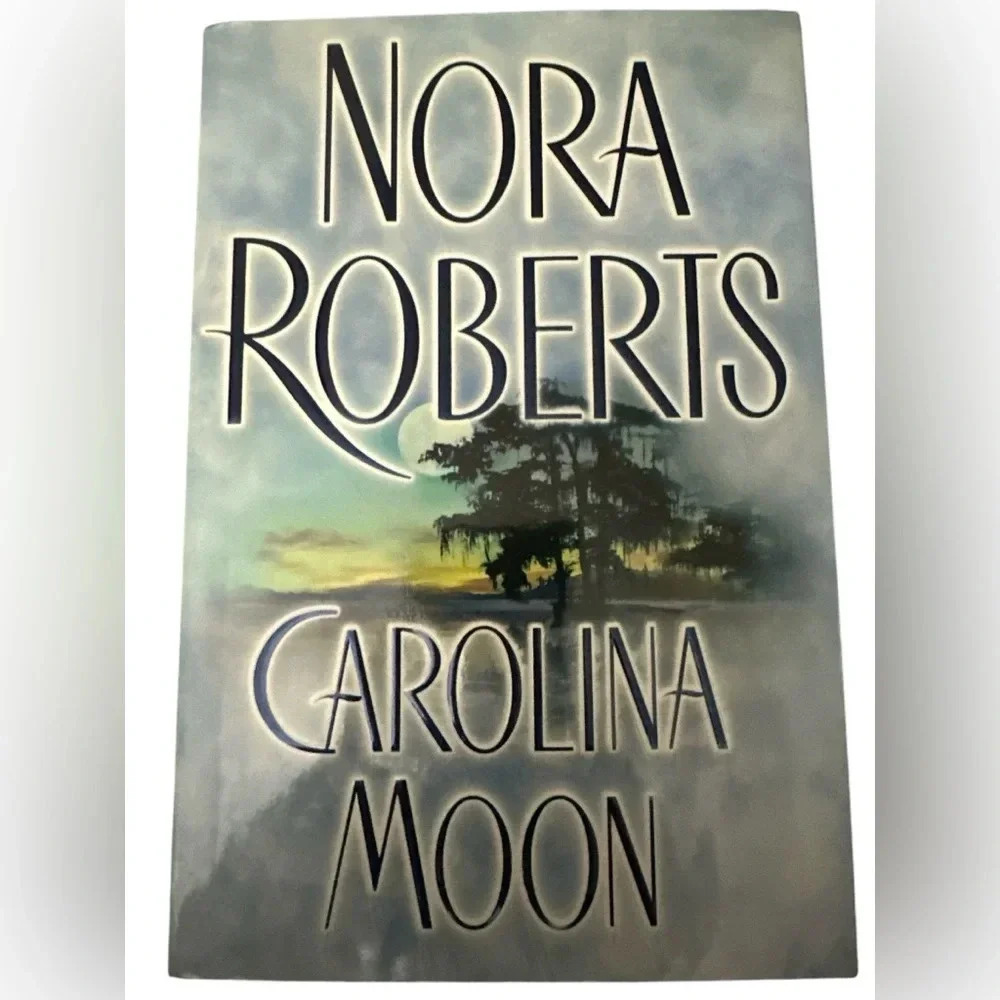 Nora Roberts Carolina Moon hardcover book